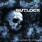 Gutlock - ...In Conclusion The Abstinence album cover