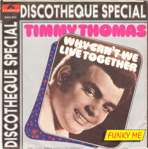 Timmy Thomas – Why Can't We Live Together? (1990 Remix) (1990