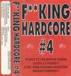 Cover of F**king Hardcore #4, , Cassette