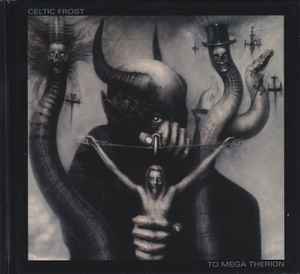 To Mega Therion - Celtic Frost