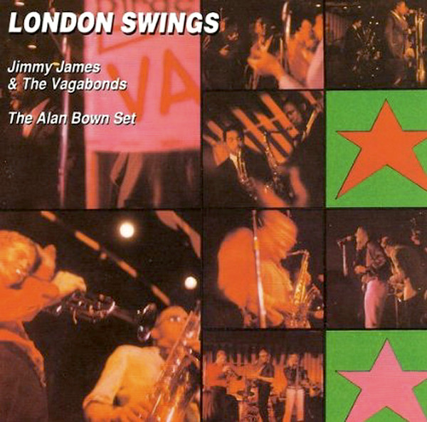 descargar álbum Jimmy James & The Vagabonds The Alan Bown Set - London Swings Live At The Marquee Club