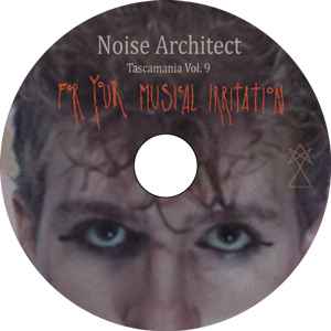 The Noise Architect - Tascamania Vol. 9 / Tascamania Vol. 10 album cover