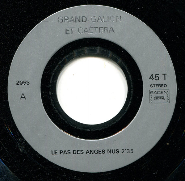 ladda ner album Grand Galion Et Caëtera - Le Pas Des Anges Nus