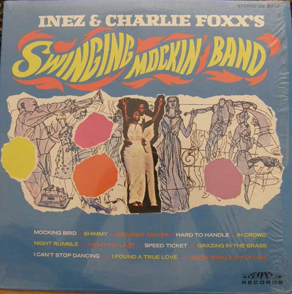 Inez & Charlie Foxx's Swinging Mockin' Band – Inez & Charlie