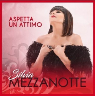lataa albumi Silvia Mezzanotte - Aspetta Un Attimo