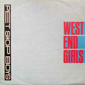Pet Shop Boys - West End Girls album cover