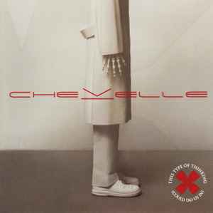 Chevelle (2) - This Type Of Thinking (Could Do Us In)