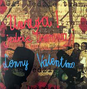 Lenny Valentino - Uwaga! Jedzie Tramwaj album cover