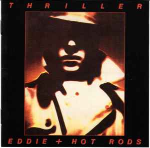 Eddie And The Hot Rods - Thriller