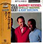 Barney Kessel, Shelly Manne & Ray Brown – Poll Winners Three