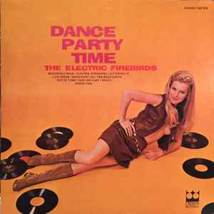 The Firebirds (2) - Dance Party Time  album cover