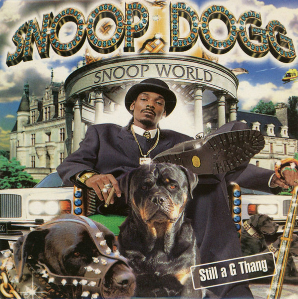 Snoop Dogg – Still A G Thang Lyrics