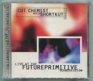 Cut Chemist - Live At The Future Primitive Soundsession Version 1.1