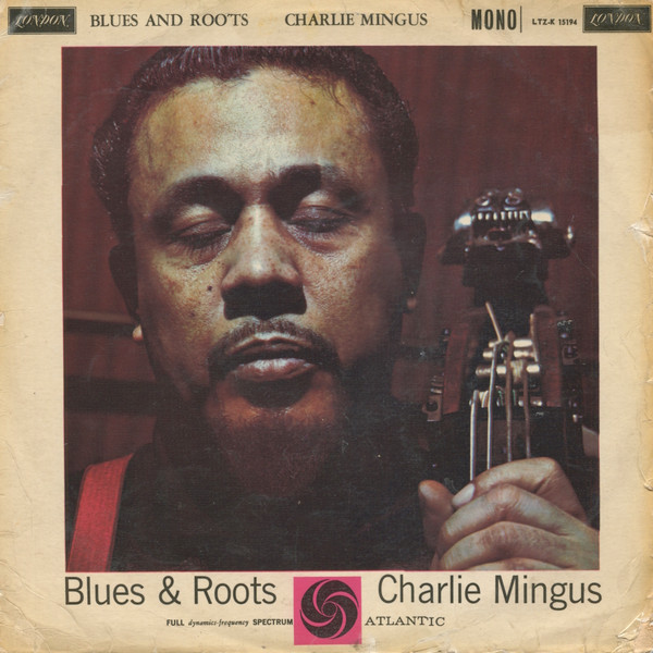 Charlie Mingus – Blues & Roots (2023, QRP Pressing, 180g, Gatefold 