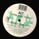 Cover of Come Baby Come (Articolo 31 Remix), 1993, Vinyl