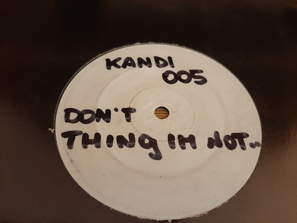 Kandi – Don't Think I'm Not (2000, CD) - Discogs