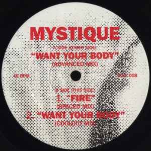 Mystique - Want Your Body
