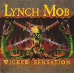 Lynch Mob – Wicked Sensation (1990, CD) - Discogs