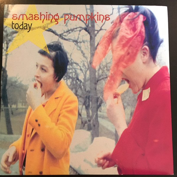 Smashing Pumpkins – Today (1993, Vinyl) - Discogs