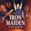 Iron Maiden - In The Beginning (Legendary Radio Broadcast Recordings)