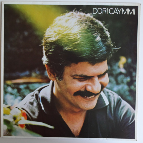 Dori Caymmi – Dori Caymmi (1980, Vinyl) - Discogs