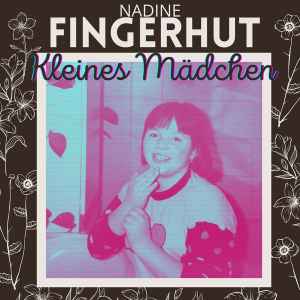 Nadine Fingerhut - Kleines Mädchen album cover