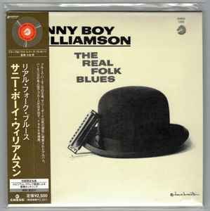 Sonny Boy Williamson – The Real Folk Blues (2007, Paper