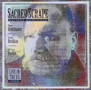 Peter Brötzmann - Sacred Scrape