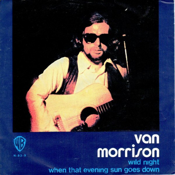 Van Morrison – Wild Night (1971, Vinyl) - Discogs