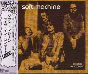 Soft Machine - BBC Radio 1 Live In Concert album cover