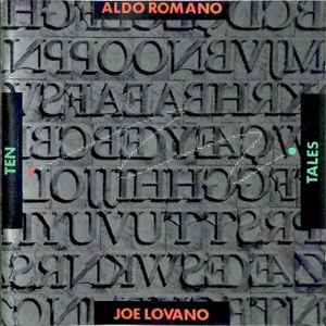Ten tales / Aldo Romano, batt. Joe Lovano, saxo t | Romano, Aldo (1941-) - chanteur, batteur. Batt.