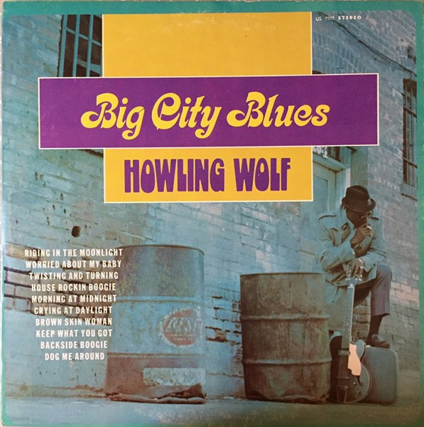 Howling Wolf - Howling Wolf Sings The Blues | Releases | Discogs