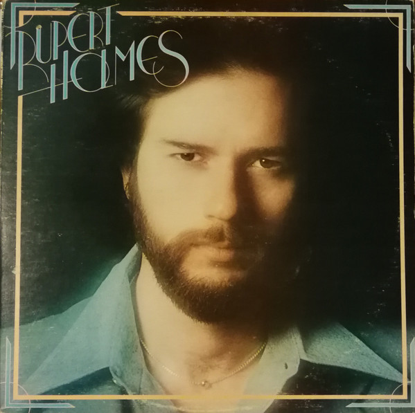 Rupert Holmes - Rupert Holmes | Releases | Discogs