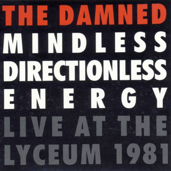 【Y2-7】The Damned / Mindless, Directionless, Energy. Live At The Lyceum 1981 / 018777238427 / ザ・ダムド