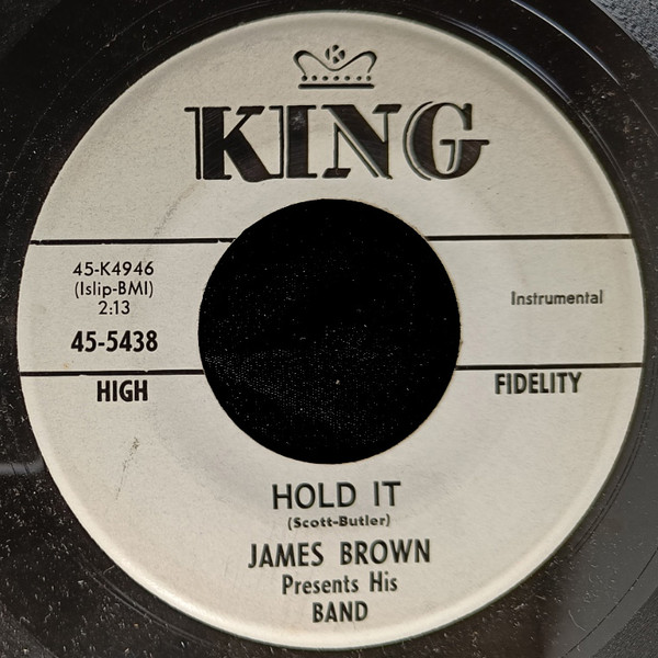 James Brown Presents His Band – Hold It / The Scratch (1961, Vinyl