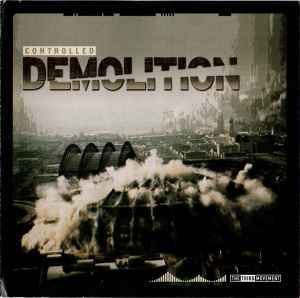 Controlled Demolition - Various