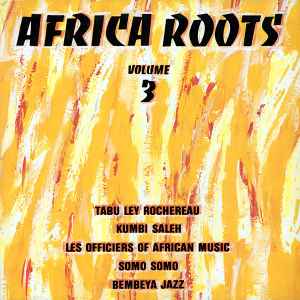 Various - Africa Roots Volume 3 album cover