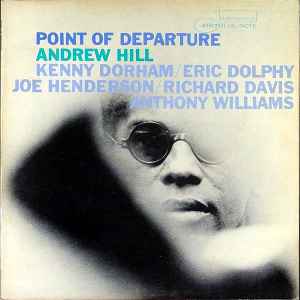Andrew Hill - Point Of Departure album cover
