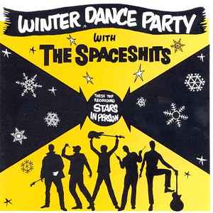 Winter Dance Party - The Spaceshits