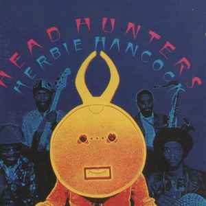 Herbie Hancock – Head Hunters (1997, Minidisc) - Discogs