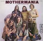 Cover of Mothermania - The Best Of The Mothers, 1969, Vinyl