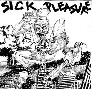 Sick Pleasure – Sick Pleasure (1983, Vinyl) - Discogs
