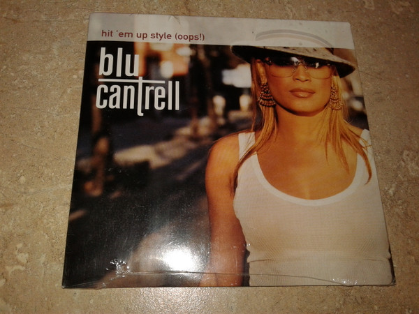 Blu Cantrell - Hit 'Em Up Style (Oops!) (Video Version) 