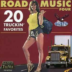 Various - Road Music Four - 20 Truckin' Favorites album cover