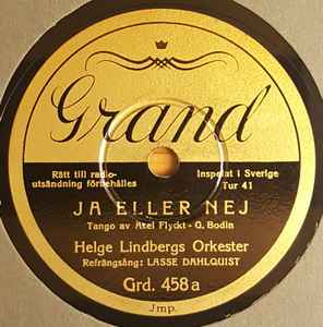 Helge Lindbergs Orkester - Ja Eller Nej / Två Vita Orkidéer album cover