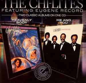 Heavenly Body / Me And You - The Chi-Lites