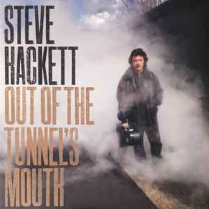 Steve Hackett - Out Of The Tunnel's Mouth album cover