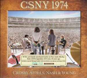 Crosby, Stills, Nash & Young – CSNY 1974 (2014, Blu-ray) - Discogs