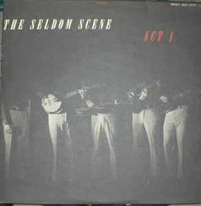 The Seldom Scene - Act 1 album cover