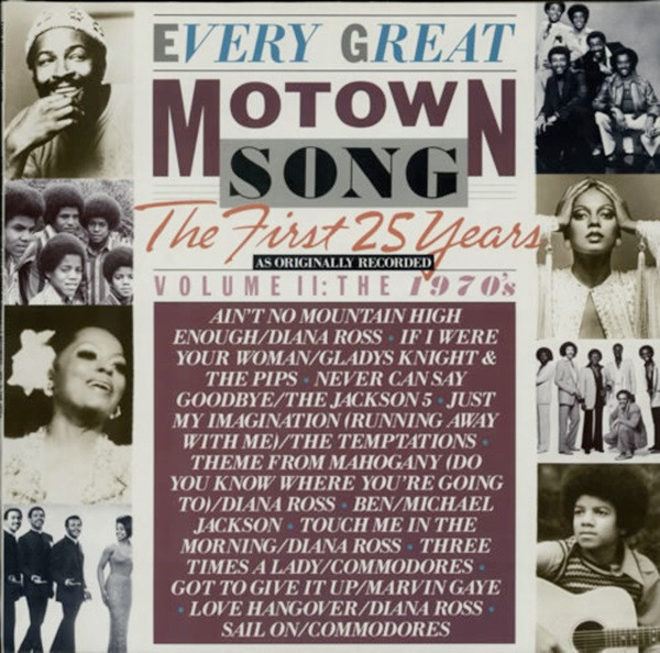 Every Great Motown Song - The First 25 Years Volume II: The 1970's